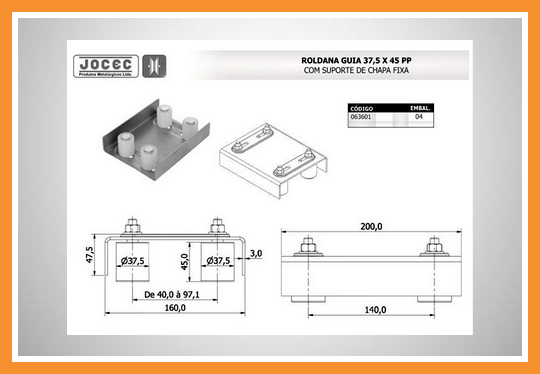 Roldana guia suporte chapa fixa
